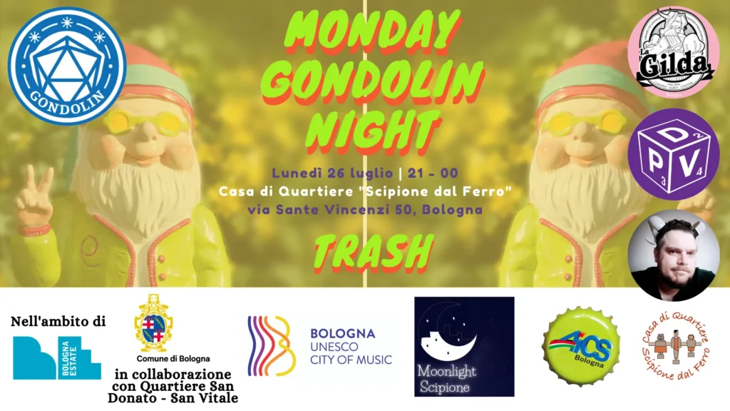 Monday Gondolin Night - Stagione 1 - Trash